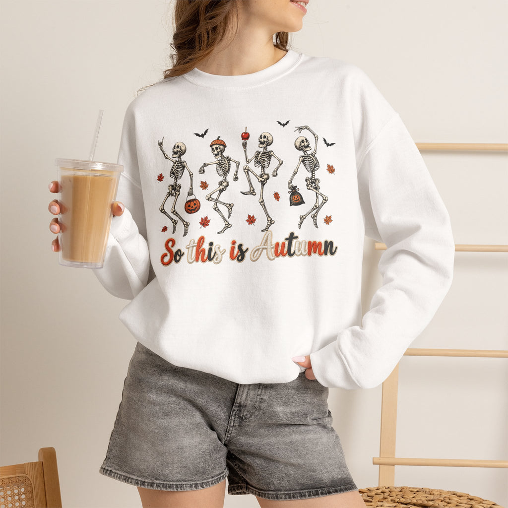 Autumn Skeleton Dance Sweatshirt — "So this is autumn" Cozy Fall Crewneck