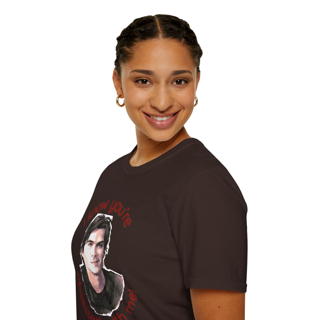 T-Shirt — "I know you're obsessed with me!" Portrait Graphic Tee