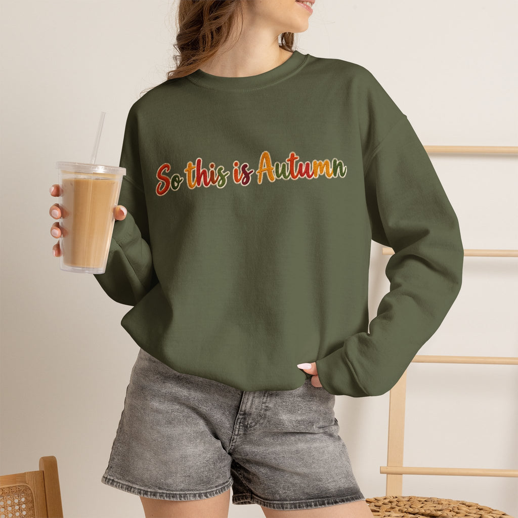 So This Is Autumn Crewneck Sweatshirt – Cozy Fall Pullover