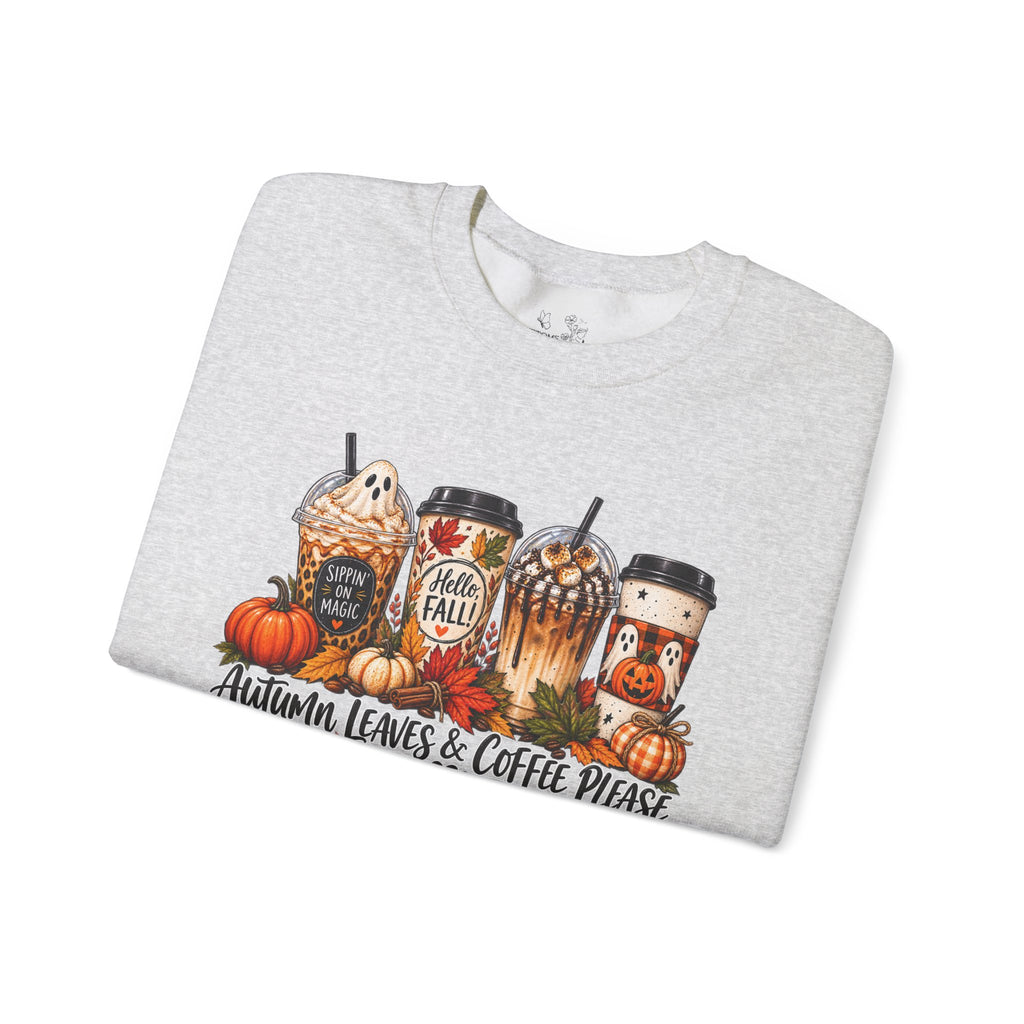 Autumn Leaves & Coffee Please Sweatshirt — Cozy Fall Coffee Crewneck