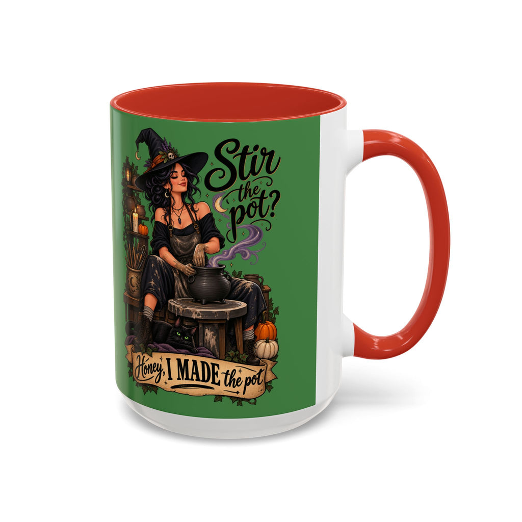 Witchy Coffee Mug – "Stir the Pot? Honey, I Made the Pot" Accent Mug