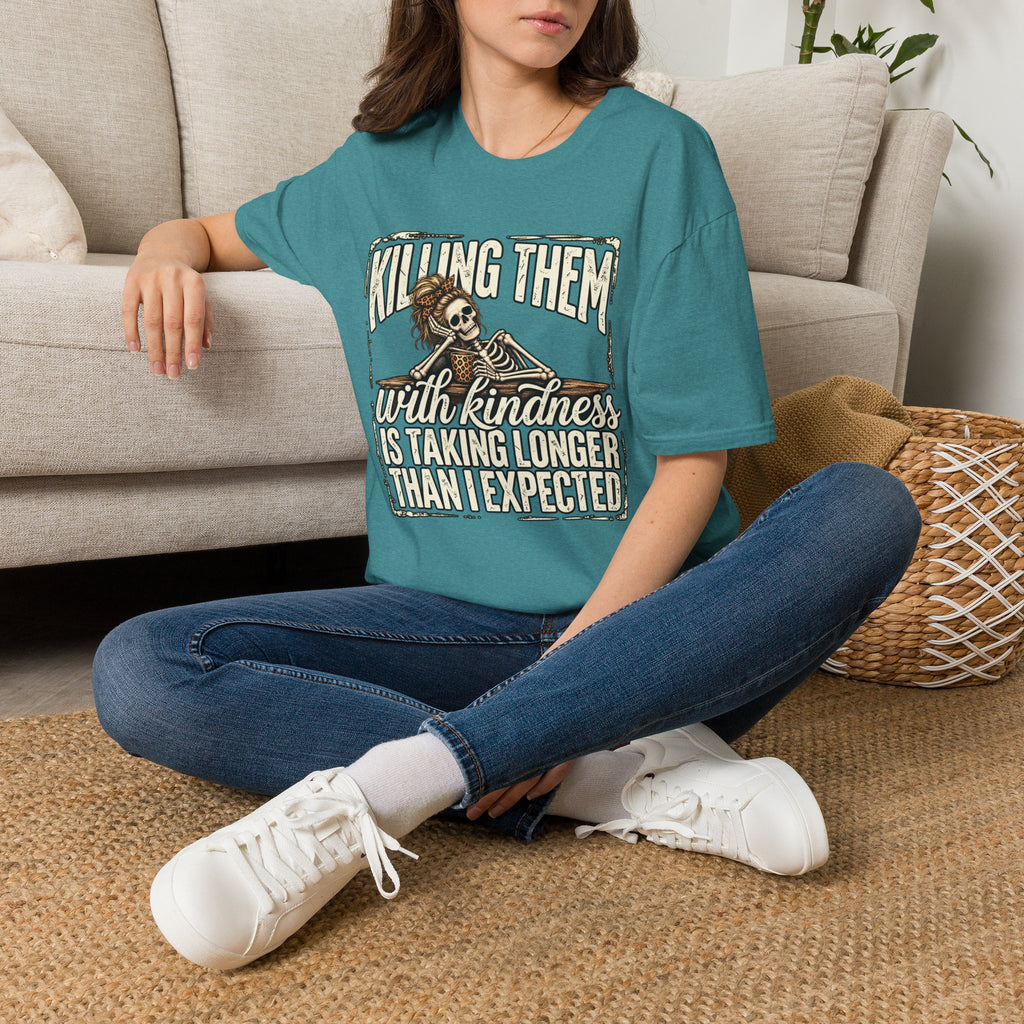 Killing Them With Kindness Skeleton T-Shirt – Funny Dark Humor Tee