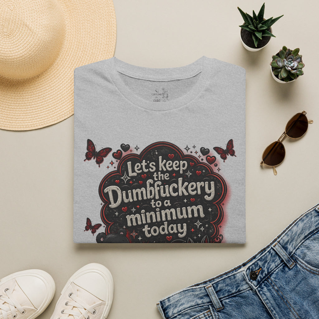 Let's Keep the Dumbfuckery to a Minimum Today T-Shirt — Funny Goth Bear Graphic Tee