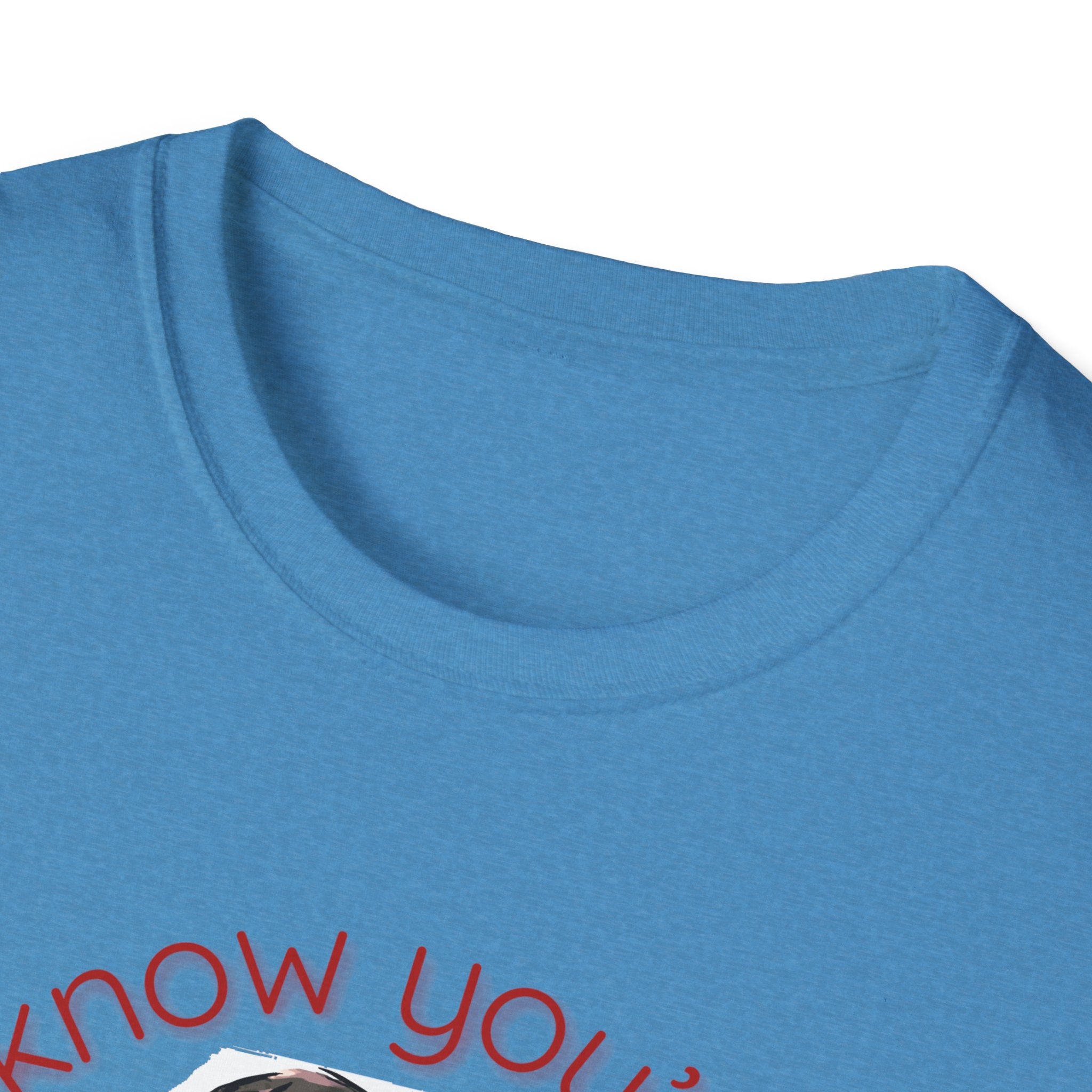 T-Shirt — "I know you're obsessed with me!" Portrait Graphic Tee