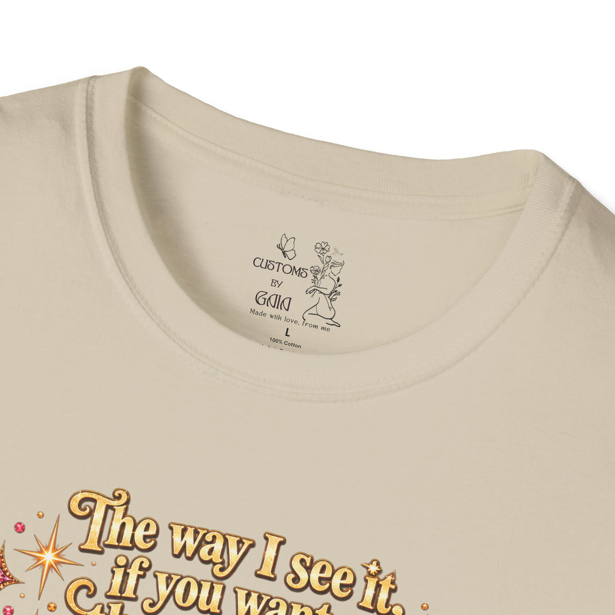 Butterfly Rainbow T-Shirt — Inspirational "The Way I See It" Quote