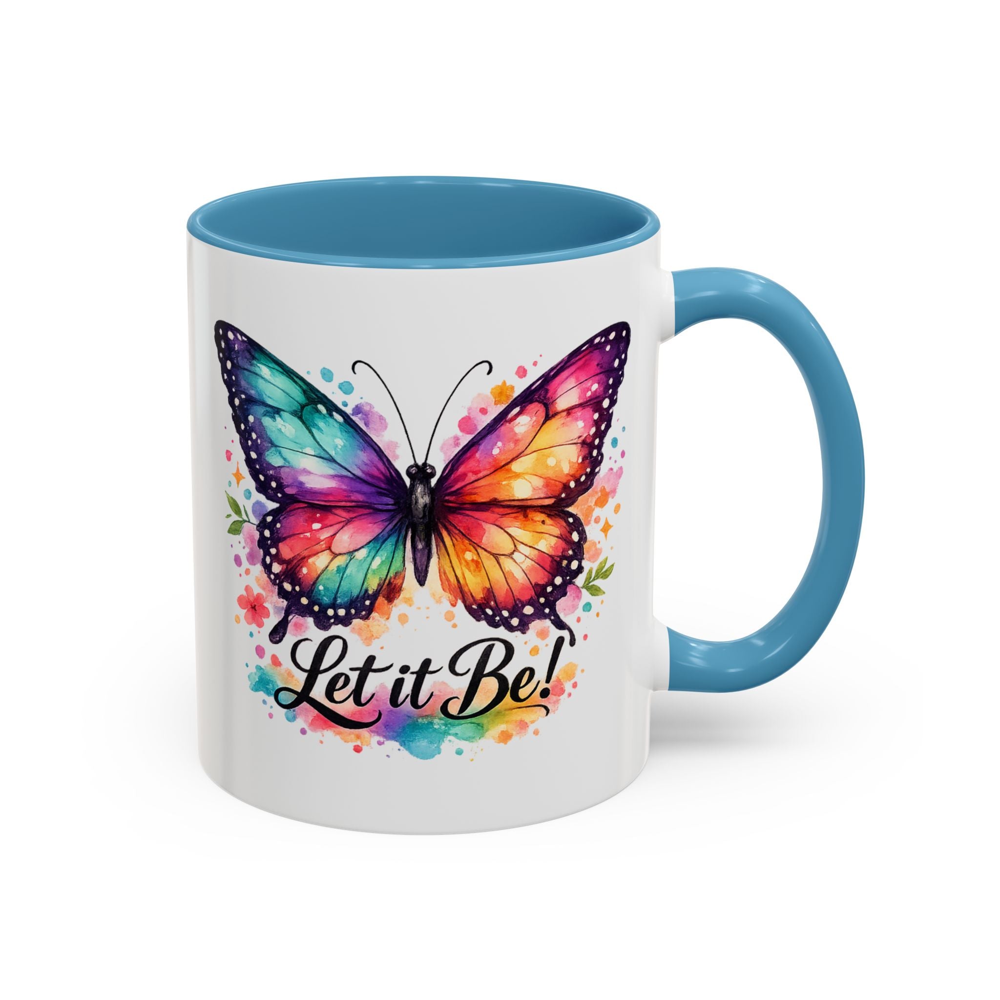 Let It Be Butterfly Accent Coffee Mug — Colorful Inspirational 11/15oz