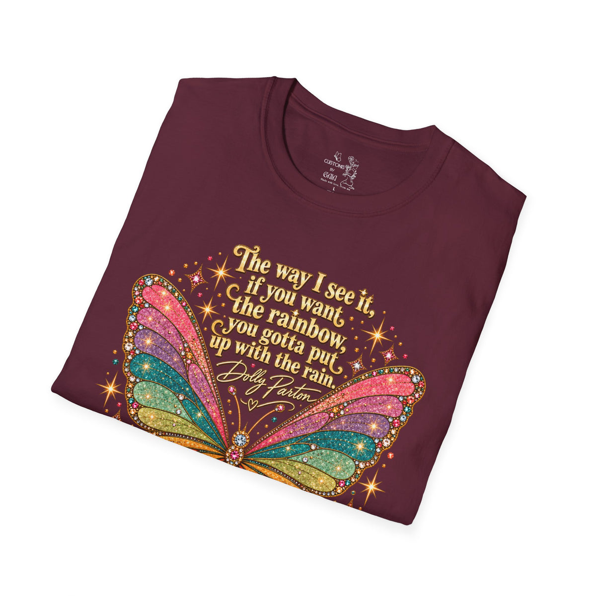 Butterfly Rainbow T-Shirt — Inspirational "The Way I See It" Quote