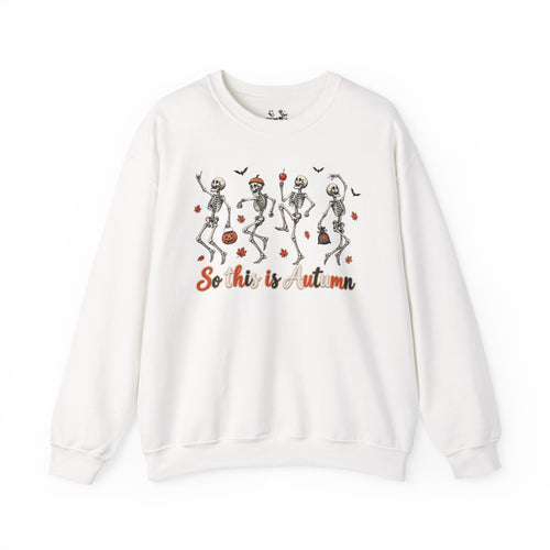 Autumn Skeleton Dance Sweatshirt — "So this is autumn" Cozy Fall Crewneck