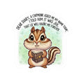 Cute Chipmunk Sticker — "Dear Diary, a Chipmunk Asked Me My Name Today" Kiss-Cut Sticker