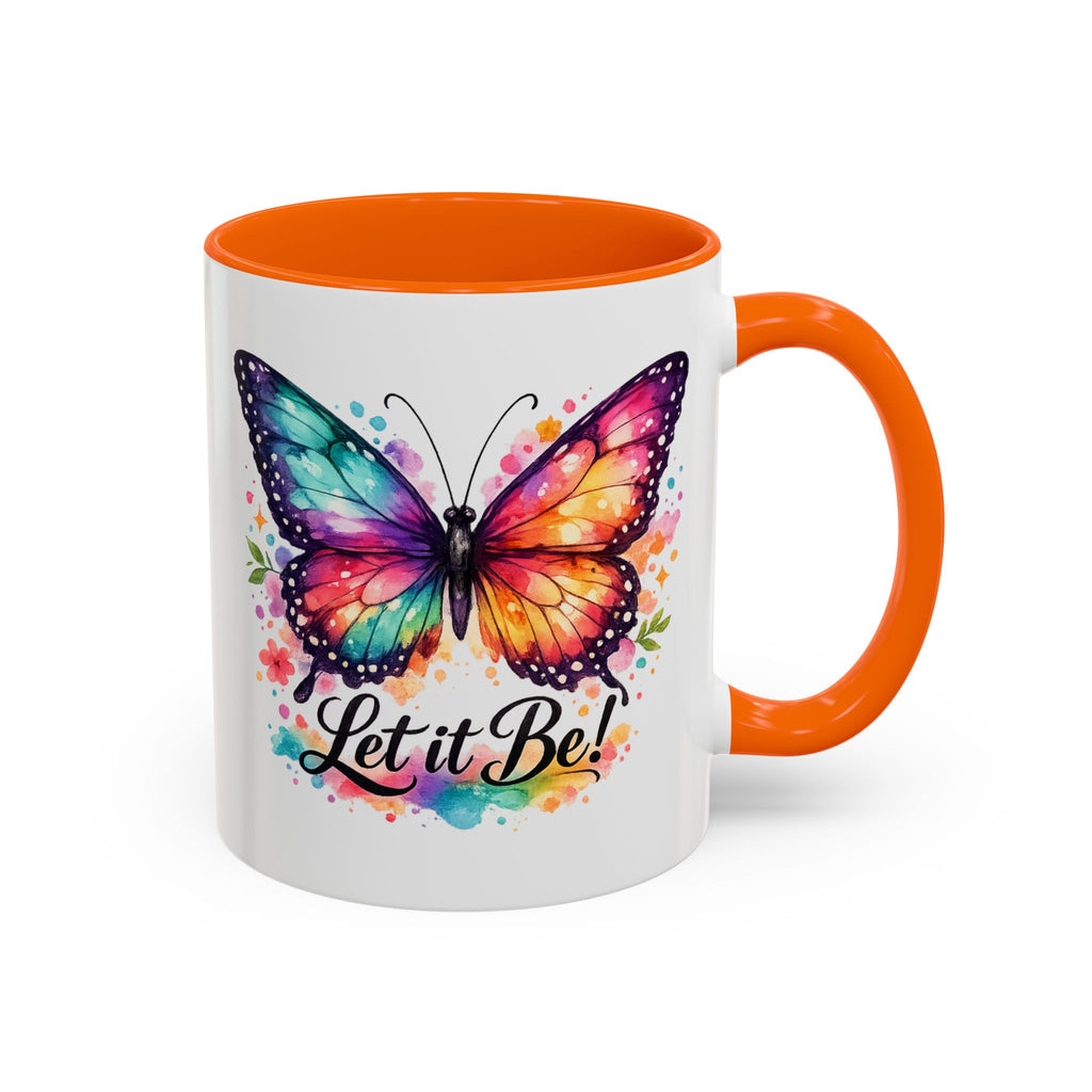 Let It Be Butterfly Accent Coffee Mug — Colorful Inspirational 11/15oz
